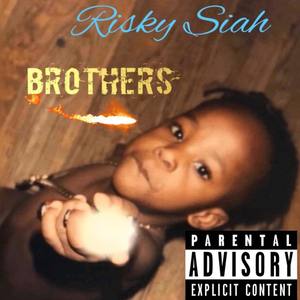 BROTHERS (Explicit)