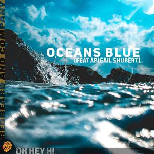 Oceans Blue (feat. Abigail Shubert)