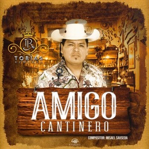 Amigo Cantinero