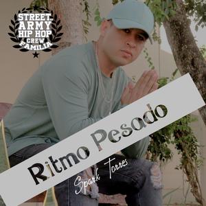 Ritmo pesado (feat. Spark Torres) (Explicit)