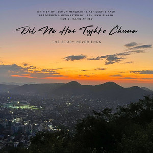 Dil Ne Hai Tujhko Chuna