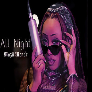 All Night (Explicit)