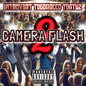 Camera Flash 2 (Explicit)