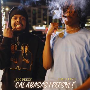 Calabasas freetyle (feat. 1800 Peezy) [Explicit]