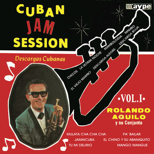 Cuban Jam Session (Descargas Cubanas) , Vol. 1