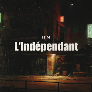 L'indépendant (Explicit)