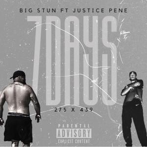 7 Days (feat. Justice Pene) [Explicit]