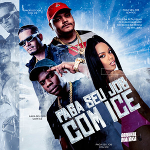 PAGA SEU JOB COM ICE (Explicit)