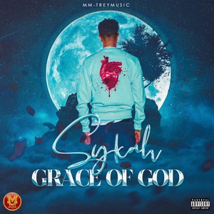 Grace of God (Explicit)