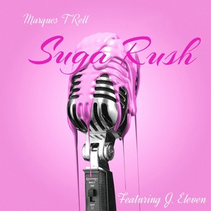 Suga Rush (Remix|Explicit)