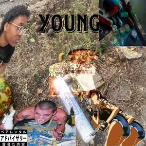 YOUNG (feat. Zorus) [Explicit]