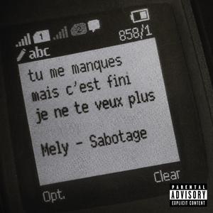 Sabotage (Explicit)
