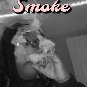 Smoke (Explicit)