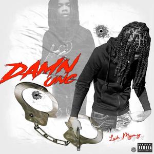 Damn Unc (Explicit)