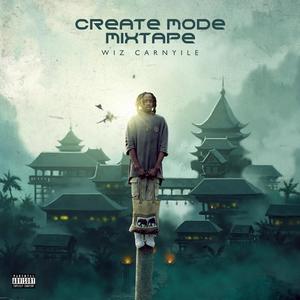 Create Mode Mixtape (Explicit)