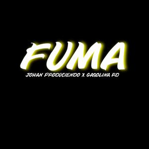 Johan Produciendo - FUMA - JOHAN PRODUCIENDO GASOLINA RD
