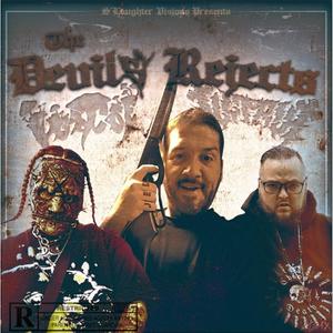 The Devil's Rejects (feat. Illtrix) [Explicit]