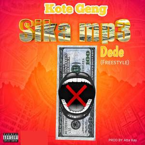 Sika Mp3 Dede (Explicit)