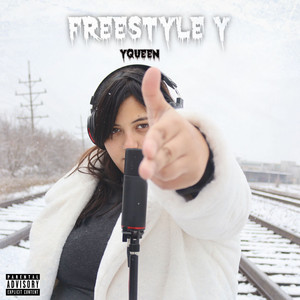 Freestyle Y (Explicit)