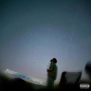 Missing Peace (Explicit)