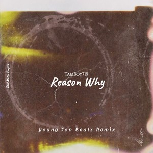 Reason Why (Remix)