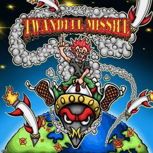 TWANDELL MISSLE (Explicit)