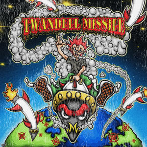 TWANDELL MISSILE (Explicit)
