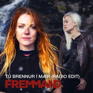 Tu Brennur ì Mær (Radio Edit)