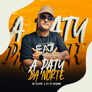 A PATY DA NORTE (Explicit)