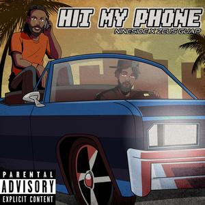 Hit My Phone (Explicit)