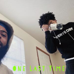 One Last Time (Explicit)