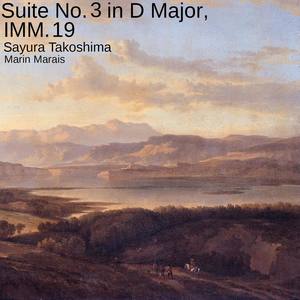 Suite No. 3 in D Major, IMM. 19