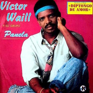 Victor Waill Y Su Group Panela