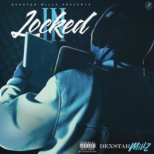 Locked In(feat. 4boyz Wally) (Explicit)