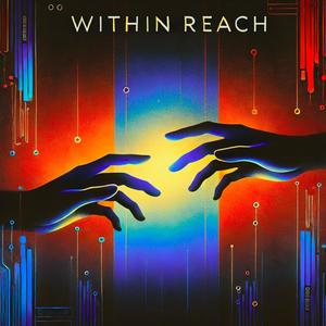 Within Reach