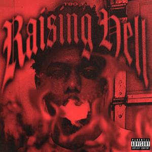 Raising Hell (Explicit)