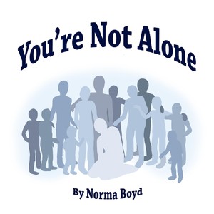 You're Not Alone