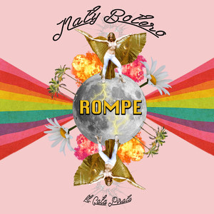 Naty Botero - Rompe