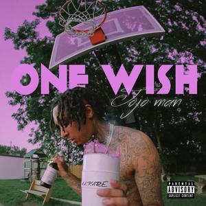 One Wish (Explicit)