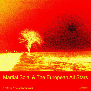 Martial Solal and the European All Stars