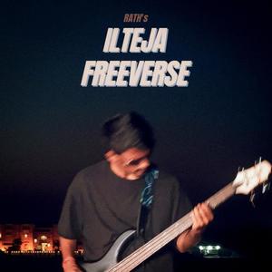 ILTEJA FREEVERSE (Explicit)