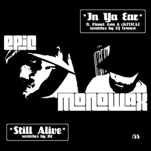 In Ya Ear(feat. Planet Asia, Critical & DJ Connect) (Explicit)