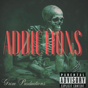 Addictions (La La La Da Da) (Explicit)