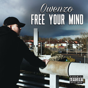 Free Your Mind (Explicit)