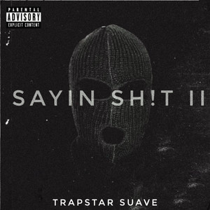 Sayin **** II (Explicit)