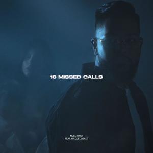 16 Missed Calls (feat. Nicole Jaskot)