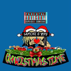 Christmas Time (Explicit)