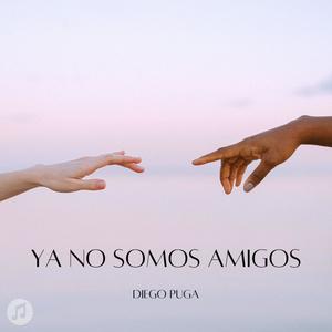 Ya no somos amigos