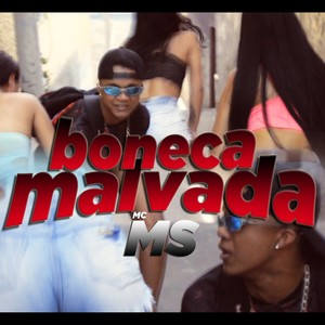 Boneca Malvada (Explicit)