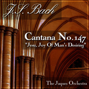 Cantana No.147 "Jesu, Joy Of Man's Desiring"